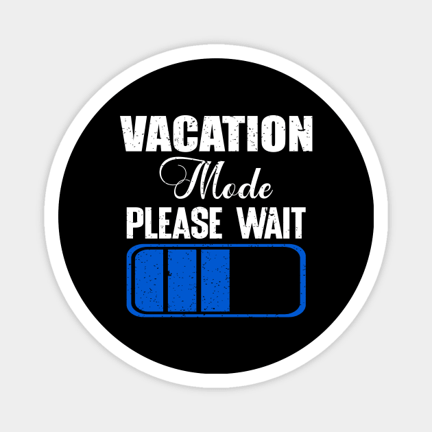 Vacation mode please wait Magnet by FatTize